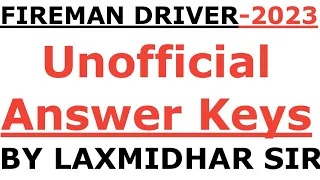 Fireman Driver Exam 2023 I Unofficial Answer Keys by laxmidhar sir IFireman Answer Keys by laxmidhar