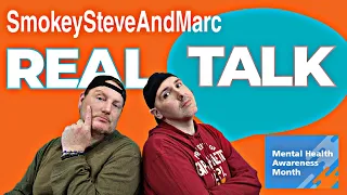 Mental health and Relationships with Steve and Marc :) #mentalhealthawarenessmonth