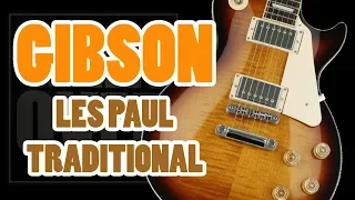 Gibson Les Paul Traditional (GAIN OVER Channel review)