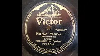 Norsk Trekkspillduett (Norwegian Accordion Duet): Erichsen & Syvertsen / Min Nye - Mazurka / 1920