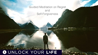 Guided Meditation on Regret and Forgiveness of Self