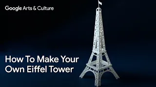 HOW to MAKE and EIFFEL TOWER out of PAPER  🇫🇷 | Easy DIY| Google Arts & Culture