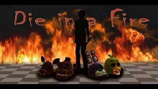 [fnaf]-Die in a fire(rus)