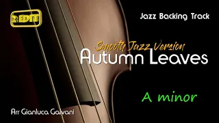 New Jazz Backing Track AUTUMN LEAVES (A minor) Smooth Jazz Version Guitar Piano Funky Play Along Mp3