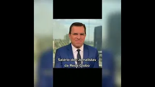 salário dos Jornalistas da Rede Globo #fortuna #shorts #patrimonio