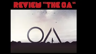 Review serie "The OA" 2da temporada