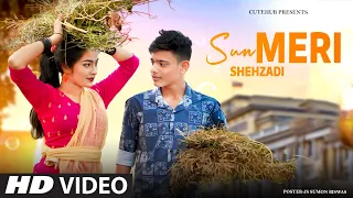 Sun Meri Shehzadi Main Tera Shehzada | Romantic Crush Love Story | Sad Songs |Saaton Janam Main Tere