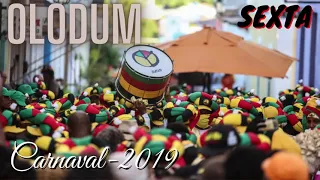 Olodum - Carnaval 2019 - SEXTA - NOVO