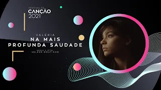 Valéria - Na Mais Profunda Saudade (Lyric Video) | Festival da Canção 2021