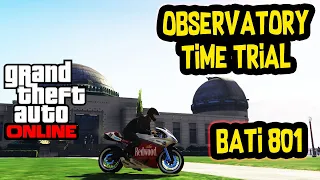 Observatory Time Trial - GTA Online [GTA 5] [Bati 801] [Under Par Time]