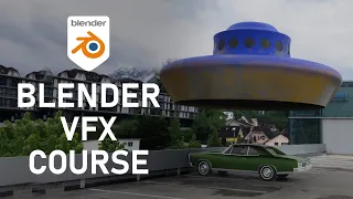 Blender VFX Course: Create a UFO Shot!