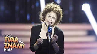 Hana Holišová jako Edith Piaf – "Non, je ne regrette rien" | Tvoje tvář má známý hlas