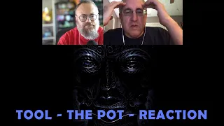 Tool - The Pot - Reaction and Discussion