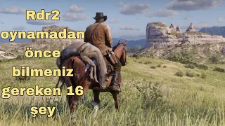 Red dead redemption'a başlamadan önce bilmeniz gereken 16 tüyo