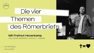 DIE VIER THEMEN DES RÖMERBRIEFS | FREIMUT HAVERKAMP | HILLSONG GERMANY ONLINE