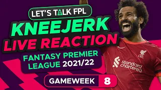 FPL Gameweek 8 Kneejerk | Live Reaction Q&A | Fantasy Premier League Tips 2021/22