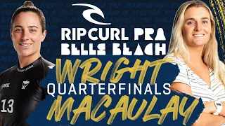 Tyler Wright vs Bronte Macaulay | Rip Curl Pro Bells Beach - Quarterfinals Heat Replay