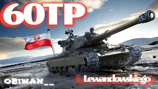 60TP Lewandowskiego - ПРОДОЛЖАЕМ ЗНАКОМСТВО #2 / Польский ТТ 10 уровня / WOT