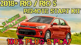 2018+ Kia Rio / Rio5 100% Plug & Play Remote Start Kit