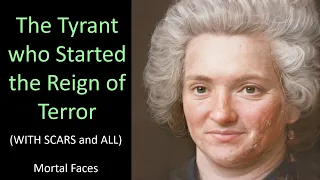 MAXIMILIEN ROBESPIERRE in Real Life- WITH HIS SCARS- With Animations- Mortal Faces