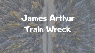 "TRAIN WRECK" - James Arthur [LYRIC VIDEO] с русскими субтитрами