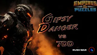 Alliance wars: Gipsy Danger vs 7DD (Rush War) Dec 10, 2023 Empires and Puzzles