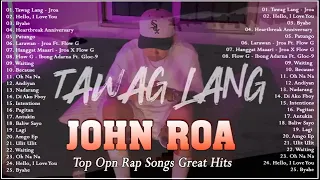 Tawag Lang @JohnRoaTV  lyrics-jroa nonstop songs 2021/jroa song playlist hits