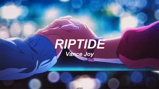 Riptide - Vance Joy (Slowed + Reverb)