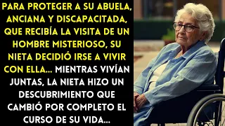 PARA PROTEGER A SU ABUELA ANCIANA DE UN HOMBRE MISTERIOSO, SU NIETA DECIDIÓ IRSE A VIVIR CON ELLA...