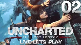 Uncharted: The Lost Legacy Live Let's Play #02 - The Lost Legacy Finale
