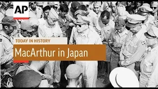 MacArthur In Japan - 1945 | Today In History | 30 Aug 18