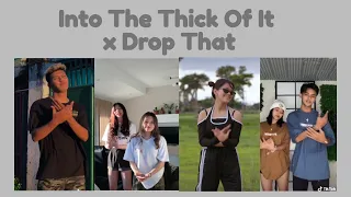 Into The Thick Of It x Drop That TikTok Dance Compilation
