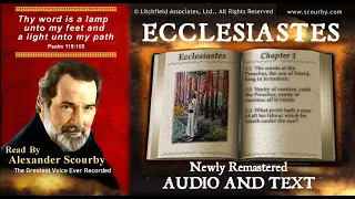 21 | Book of Ecclesiastes | Read by Alexander Scourby | AUDIO--TEXT | FREE on YouTube | GOD IS LOVE!