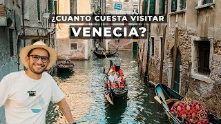 ¿Cuanto cuesta visitar Venecia?