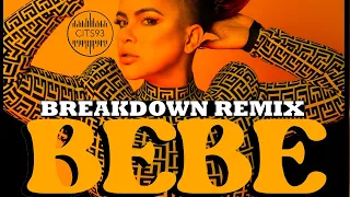 Eva Simons - BEBE  (Breakdown Remix) [Prod by Cits93]