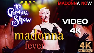 MADONNA - FEVER - THE GIRLIE SHOW - 4K REMASTERED 2160p 60fps -UHD