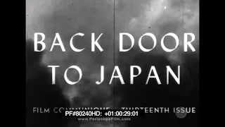 Back Door to Japan - India Burma Nipponese Japanese WWII 80240 HD