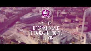 Cité internationale de la gastronomie et du vin : un chantier d'exception