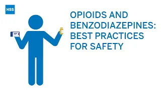 Opioids and Benzodiazepines | Best Practices for Safety