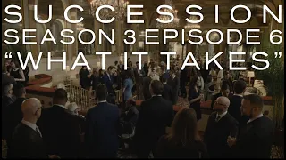 Succession Season 3 Episode 6 Discussion