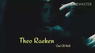Theo Raeken - Get me out of hell