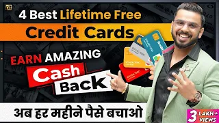 4 Best Lifetime Free Credit Cards | Earn Money Rewards, Cash Backs & Free Vouchers on #CreditCards