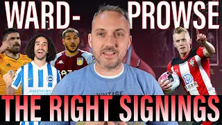 Why Ward Prowse is perfect for West Ham | We should also try to sign Neves, Cucurella & Emi Buendía