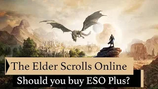 The Elder Scrolls Online | ESO Plus Guide | 2020