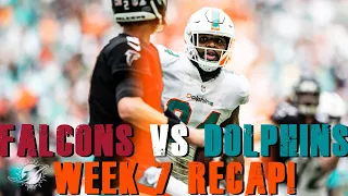 Atlanta Falcons Vs Miami Dolphins Week 7 Recap!