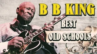 BB KING GREATEST HITS - The Thrill is Gone BB King - 10 Best Songs Of BB King Of All Time#bbking