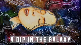 A DIP IN THE GALAXY | Watercolor Painting | Timelapse