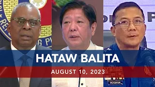 UNTV: HATAW BALITA | August 10, 2023