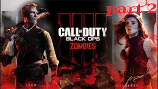 CALL OF DUTY BLACK OPS 4 ZOMBIES "IX" Walk through Game play Part 2 (BO4 Zombies)💥👻👻💥