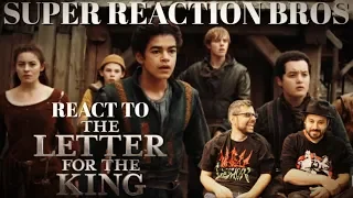 SRB Reacts to The Letter for the King | Official Trailer